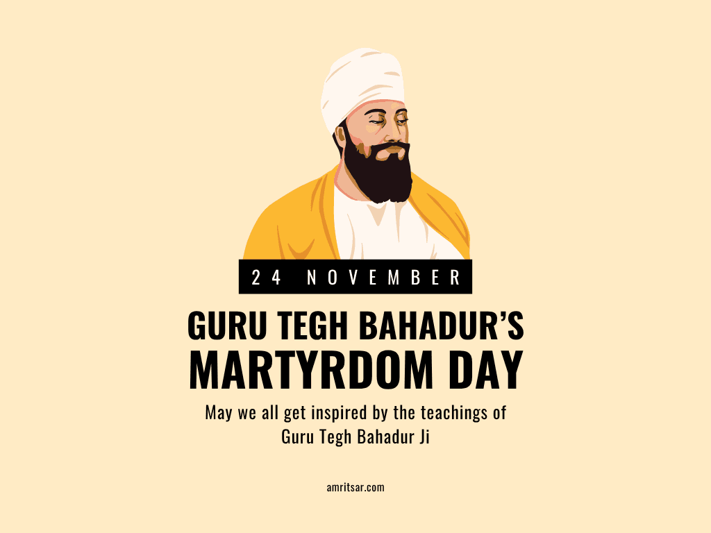 Guru Tegh Bahadur: The Shield of India – Celebrating His 350th Martyrdom Anniversary in 2025